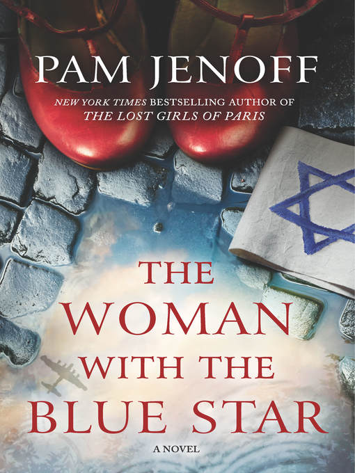 Title details for The Woman with the Blue Star by Pam Jenoff - Wait list
